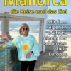 Mallorca ... die Reise und das Ziel!