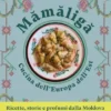 Mamaliga. Cucina dell’Europa dell’Est