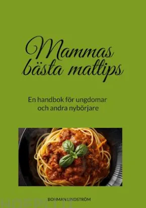 Mammas bästa mattips