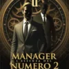Manager l'essenza del numero 2