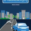 Maßnahmen zur Verkehrsberuhigung