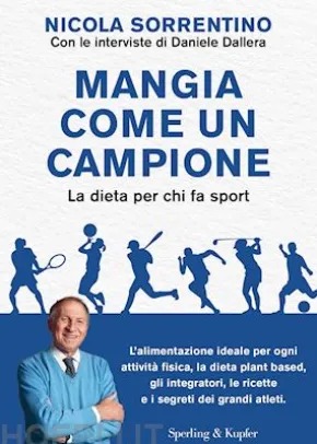 Mangia come un campione