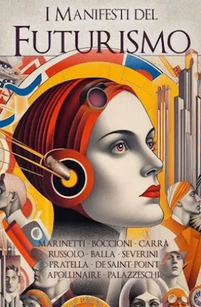 Manifesti del Futurismo