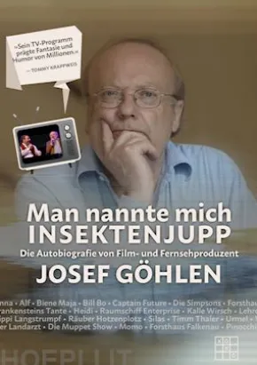 Man nannte mich Insektenjupp