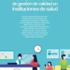 Manual de gestión de calidad en instituciones de salud