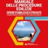 MANUALE DELLE PROCEDURE EDILIZIE OPERE PUBBLICHE E PRIVATE