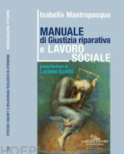 Manuale di Giustizia Riparativa e Lavoro sociale