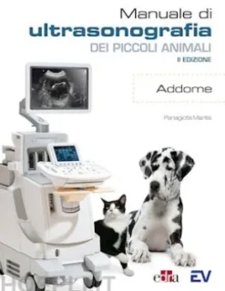 Manuale di ultrasonografia dei piccoli animali. Addome