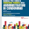 Manuale per i corsi di formazione periodica degli amministratori di condominio