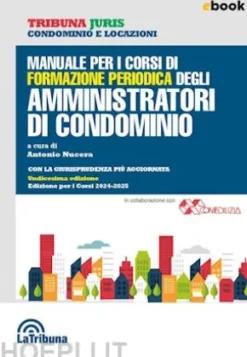 Manuale per i corsi di formazione periodica degli amministratori di condominio