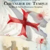 Manuel d'instruction à l'usage du Chevalier du Temple du Rite de Stricte Observance Templière