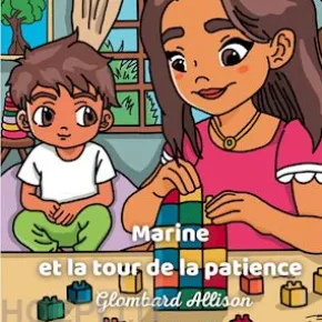 Marine et la tour de la patience