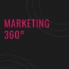 Marketing 360°