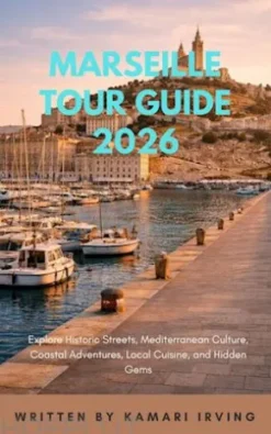 Marseille Tour Guide 2026