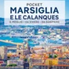 Marsiglia e le Calanques Pocket