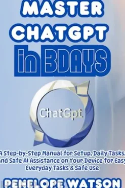 Master ChatGPT in 3DAYS