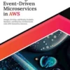 Mastering Event-Driven Microservices in AWS