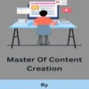 Master Of Content Creation