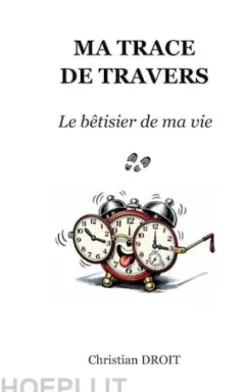 Ma trace de travers