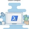 Maîtriser PowerShell: Guide Complet
