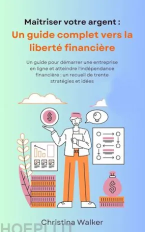 Maîtriser votre argent