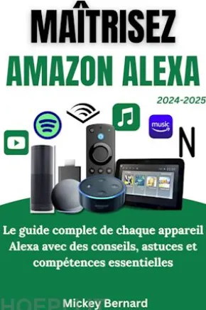 Maîtrisez Amazon Alexa