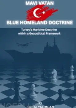 Mavi Vatan - Blue Homeland Doctrine