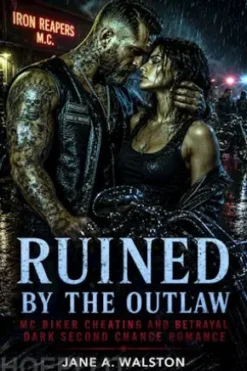MC Biker Cheating and Betrayal Dark Second Chance Romance