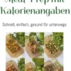Meal-Prep mit Kalorienangaben