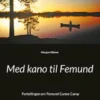 Med kano til Femund