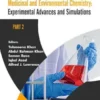 Medicinal and Environmental Chemistry: Experimental Advances and Simulations (Part II)