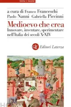 Medioevo che crea
