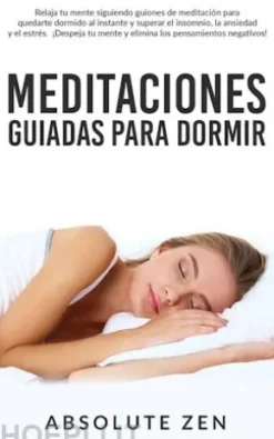 Meditaciones Guiadas Para Dormir
