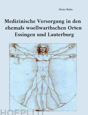 Medizinische Versorgung in den ehemals woellwarthschen Orten Essingen und Lauterburg