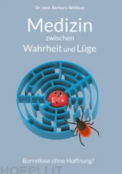 Medizin zwischen Wahrheit und Lüge