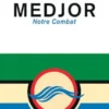MEDJOR notre combat
