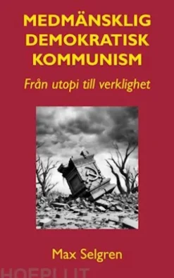Medmänsklig demokratisk kommunism
