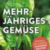 Mehrjähriges Gemüse
