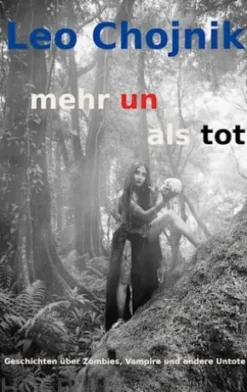 mehr un als tot