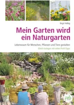 Mein Garten wird ein Naturgarten