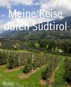 Meine Reise durch Südtirol