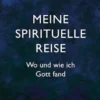 Meine spirituelle Reise