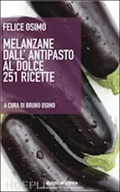 Melanzane dall'antipasto al dolce