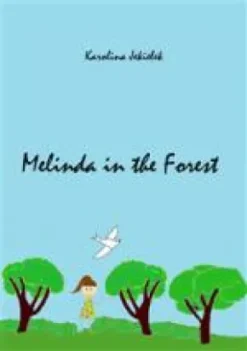 Melinda in the Forest