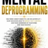 Mental Deprogramming