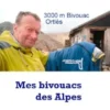 Mes bivouacs des Alpes