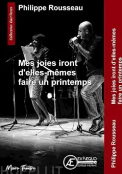 Mes Joies iront d'elles-mêmes faire un printemps