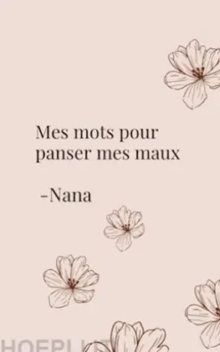 Mes mots pour panser mes maux