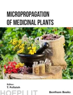 Micropropagation of Medicinal Plants: Volume 2