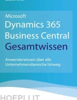 Microsoft Dynamics 365 Business Central Gesamtwissen